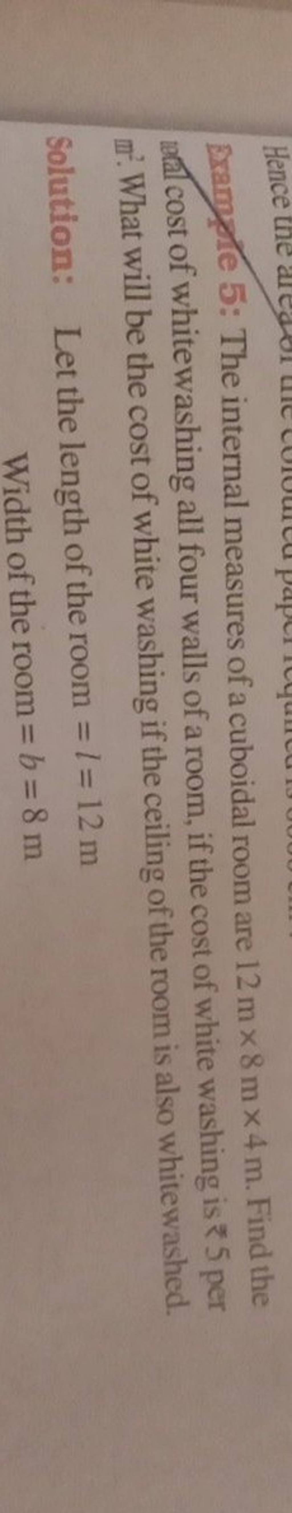 Example 5 The internal measures of a cuboidal room are 12 m×8 m×4 m. Fin..