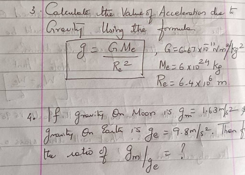 3. Calculate the Value of Acceleration dhe to Gravity Using the formule.
