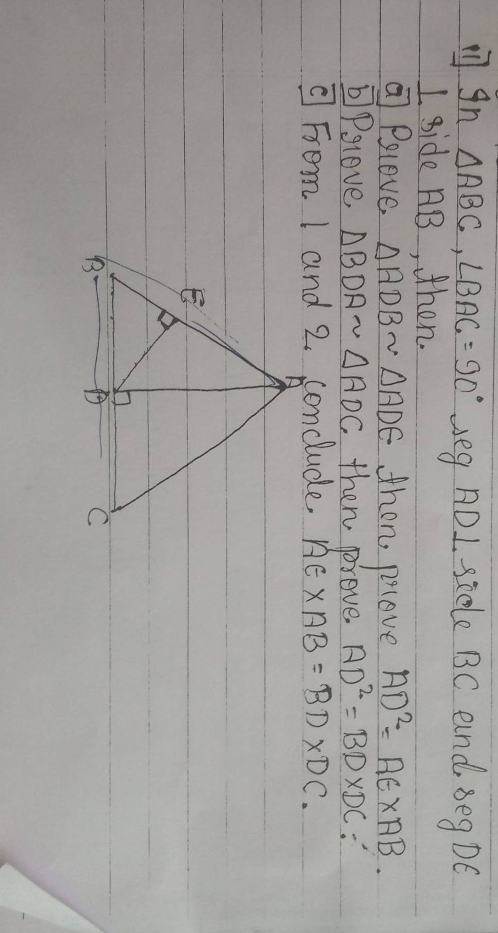 11 In Abc∠bac90∘ Seg Ad⊥ Side Bc And Seg De 1 Side Ab Then A Prove 5398