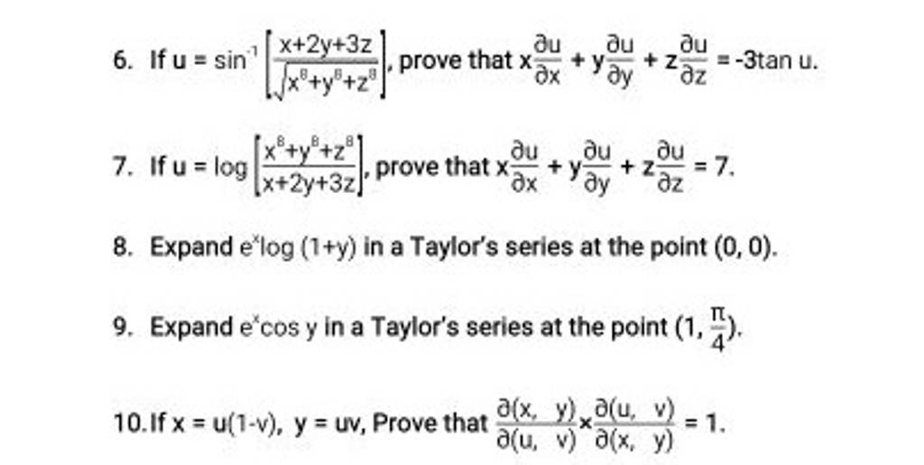 6 If Usin−1 X8y8z9 X2y3z Prove That X∂x∂u Y∂y∂u Z∂z∂u −3tanu 2610