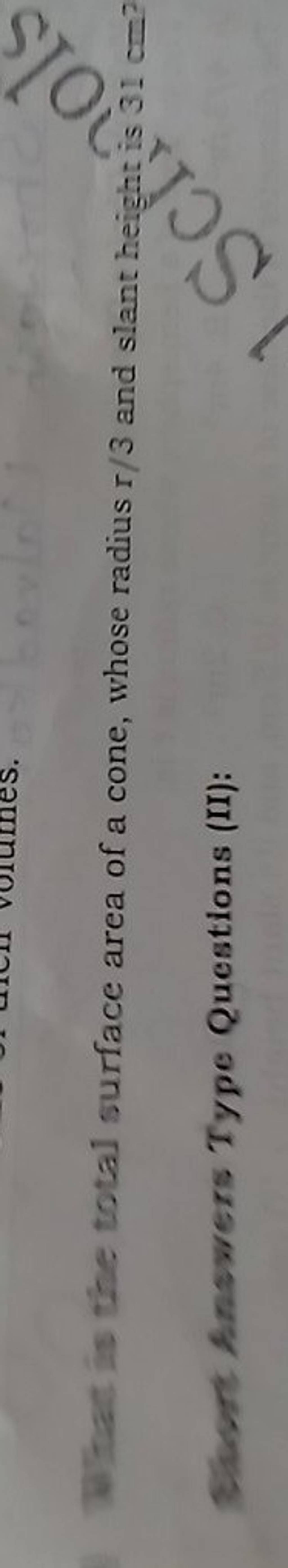 wart-is-the-total-surface-area-of-a-cone-whose-radius-r-3-and-slant-heig