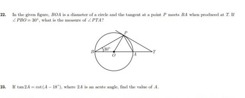 22. In the given figure, BOA is a diameter of a circle and the tangent at..