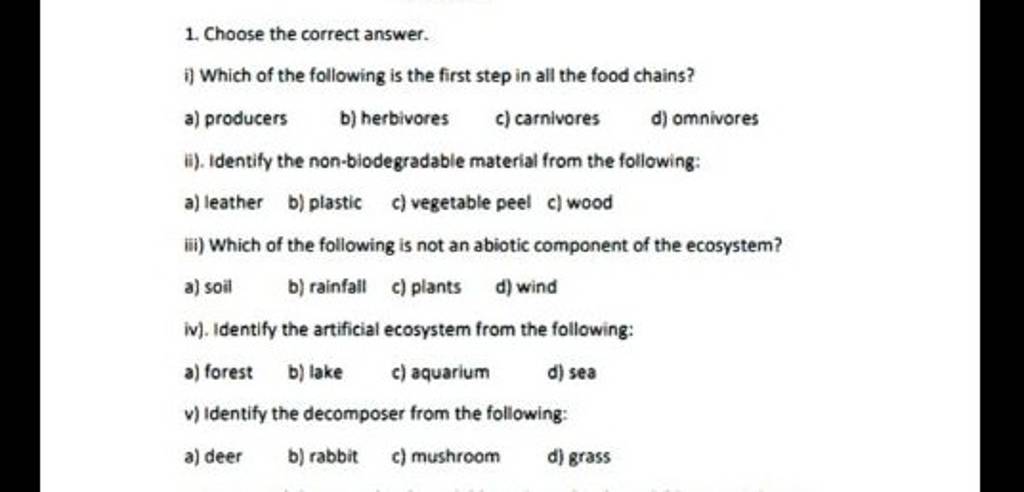 Solved Which Of The Following Are Decomposers In Or Cheggcom