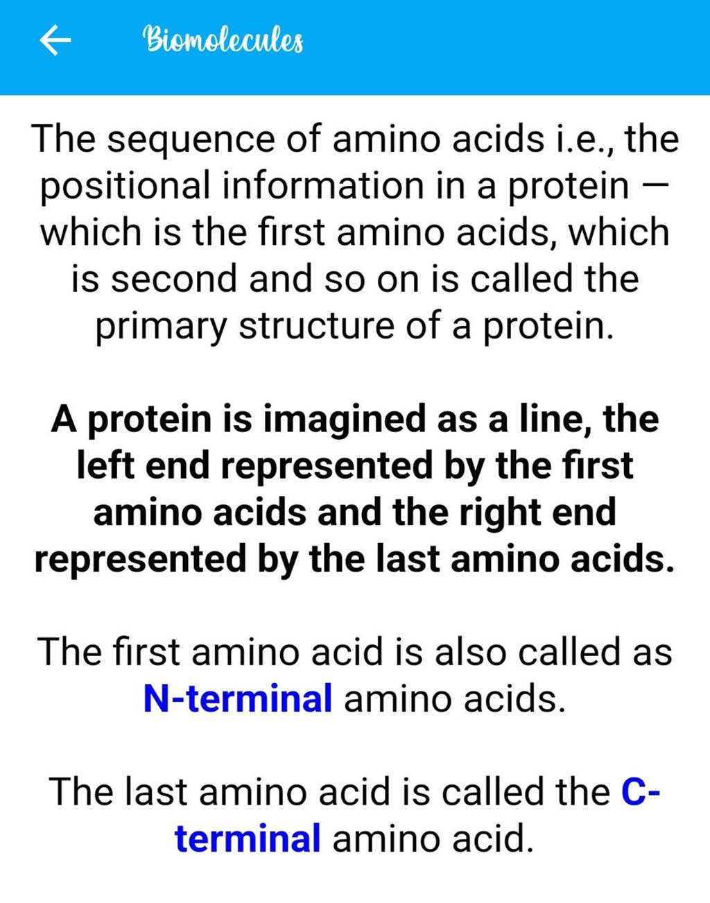 The sequence of amino acids i.e., the positional information in a protein..