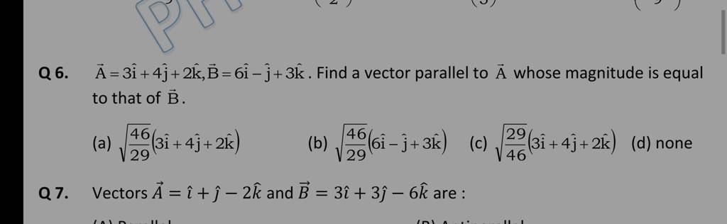 the magnitude of vector 6i 2j 3k is equal to