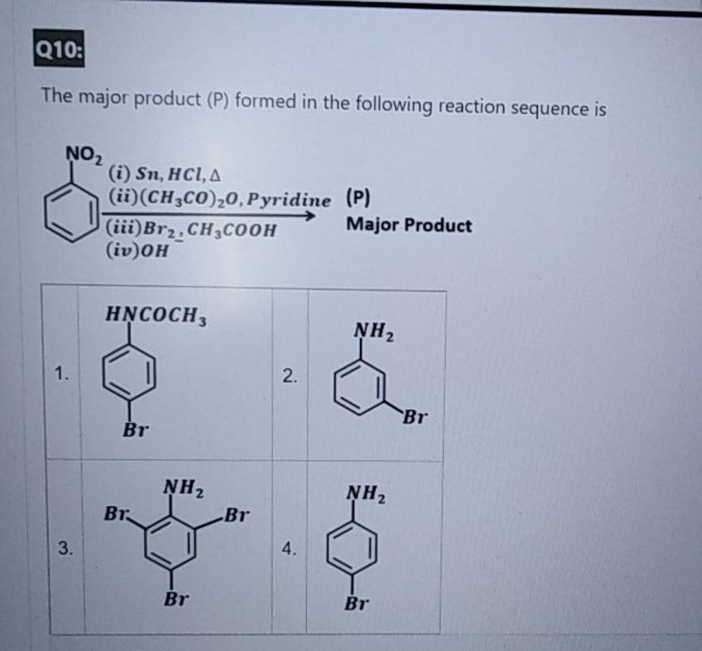 Q10: The Major Product (P) Formed In The Following Reaction Sequence Is