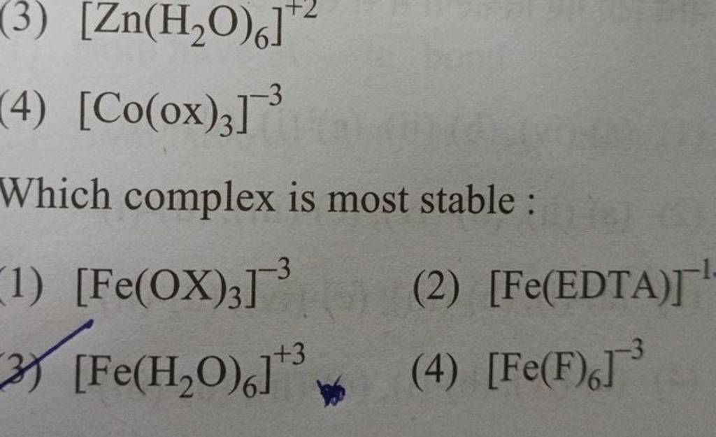 zn-h2-o-6-2-4-co-ox-3-3-which-complex-is-most-stable-filo