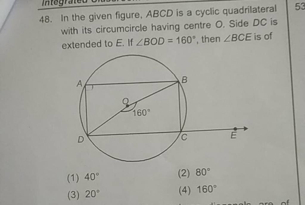 48. In the given figure, ABCD is a cyclic quadrilateral with its circumci..