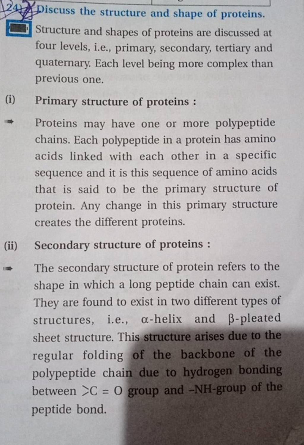 Discuss the structure and shape of proteins. Structure and shapes of prot..