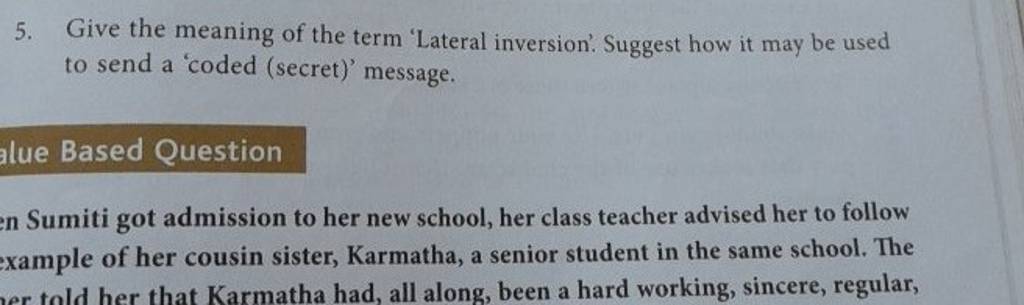 5 Give The Meaning Of The Term Lateral Inversion Suggest How It May B 