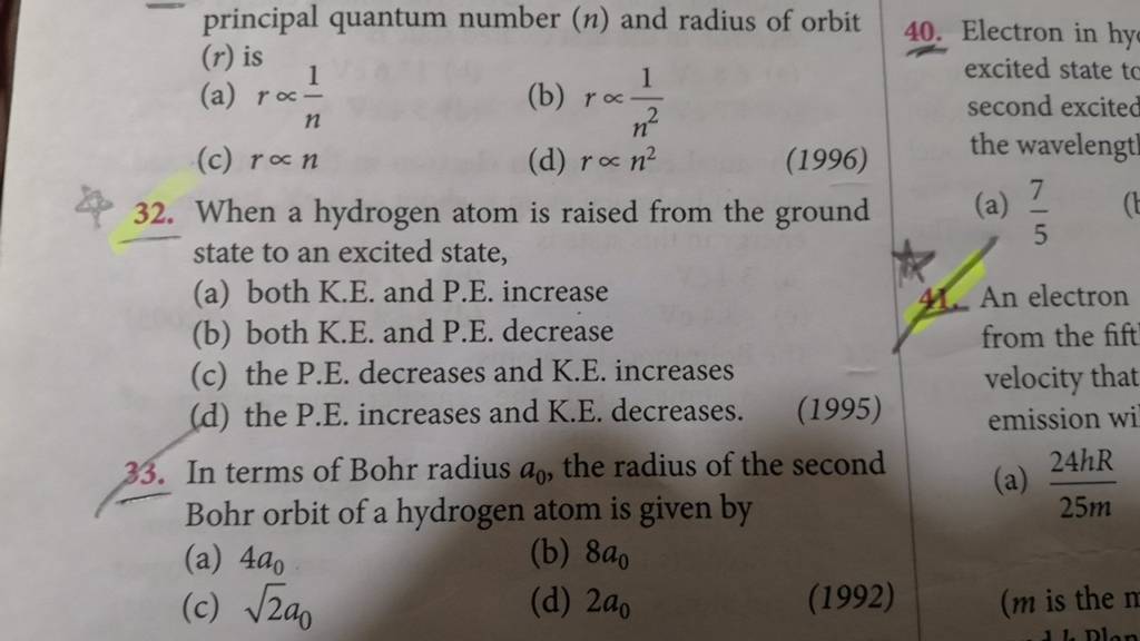 40. Electron in hy 32. When a hydrogen atom is raised from the ground
