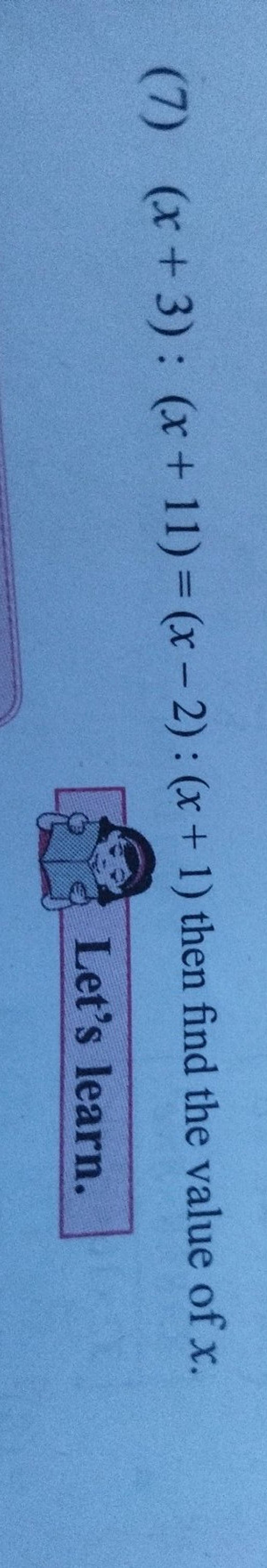 7-x-3-x-11-x-2-x-1-then-find-the-value-of-x-let-s-learn-filo