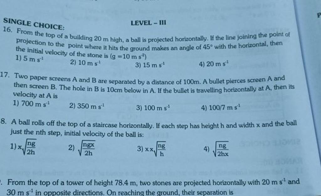 A ball rolls off the top of a staircase horizontally. If each step has he..