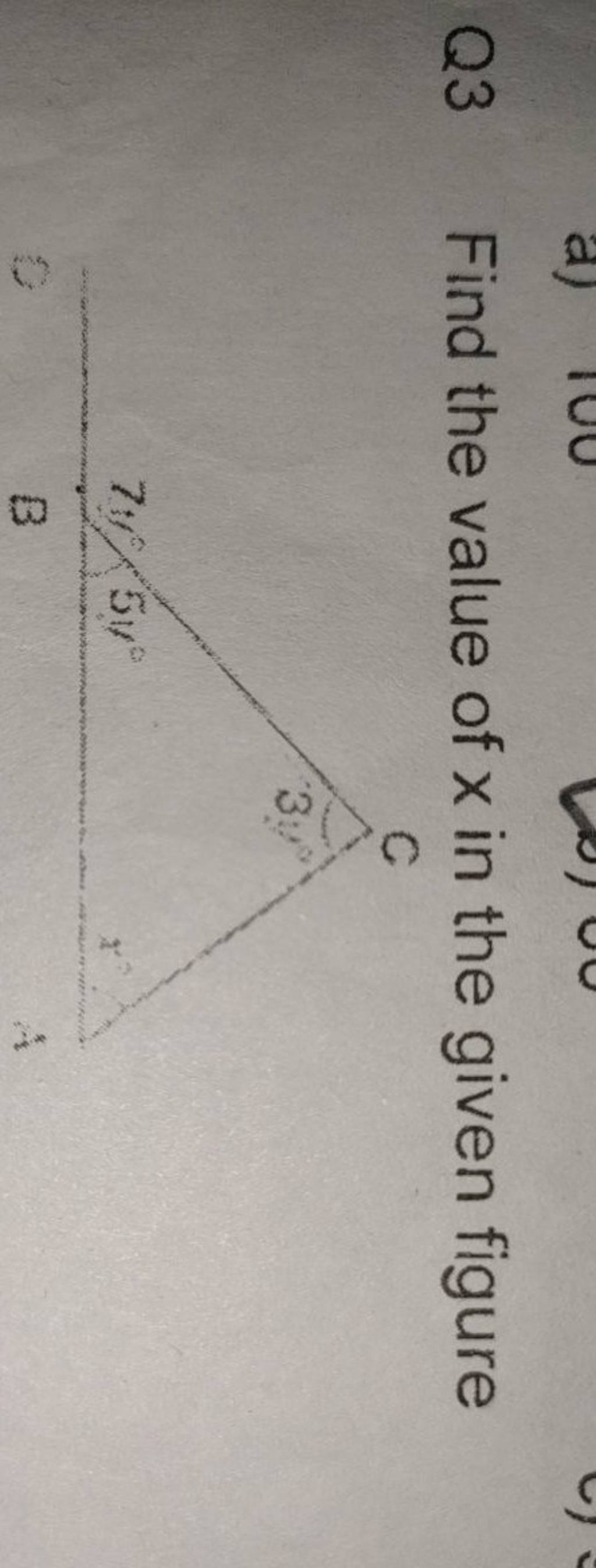 Q3 Find the value of x in the given figure Filo
