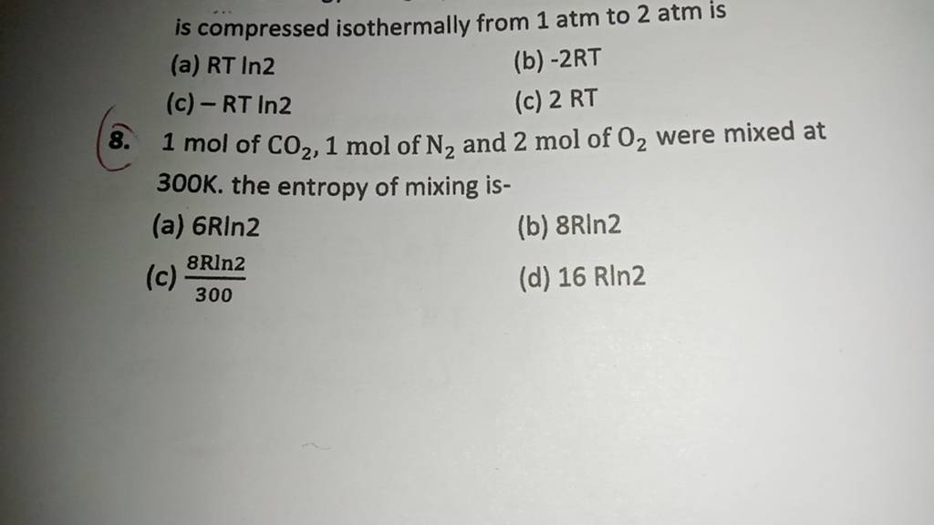 1-mol-of-co2-1-mol-of-n2-and-2-mol-of-o2-were-mixed-at-300-k-the-entr