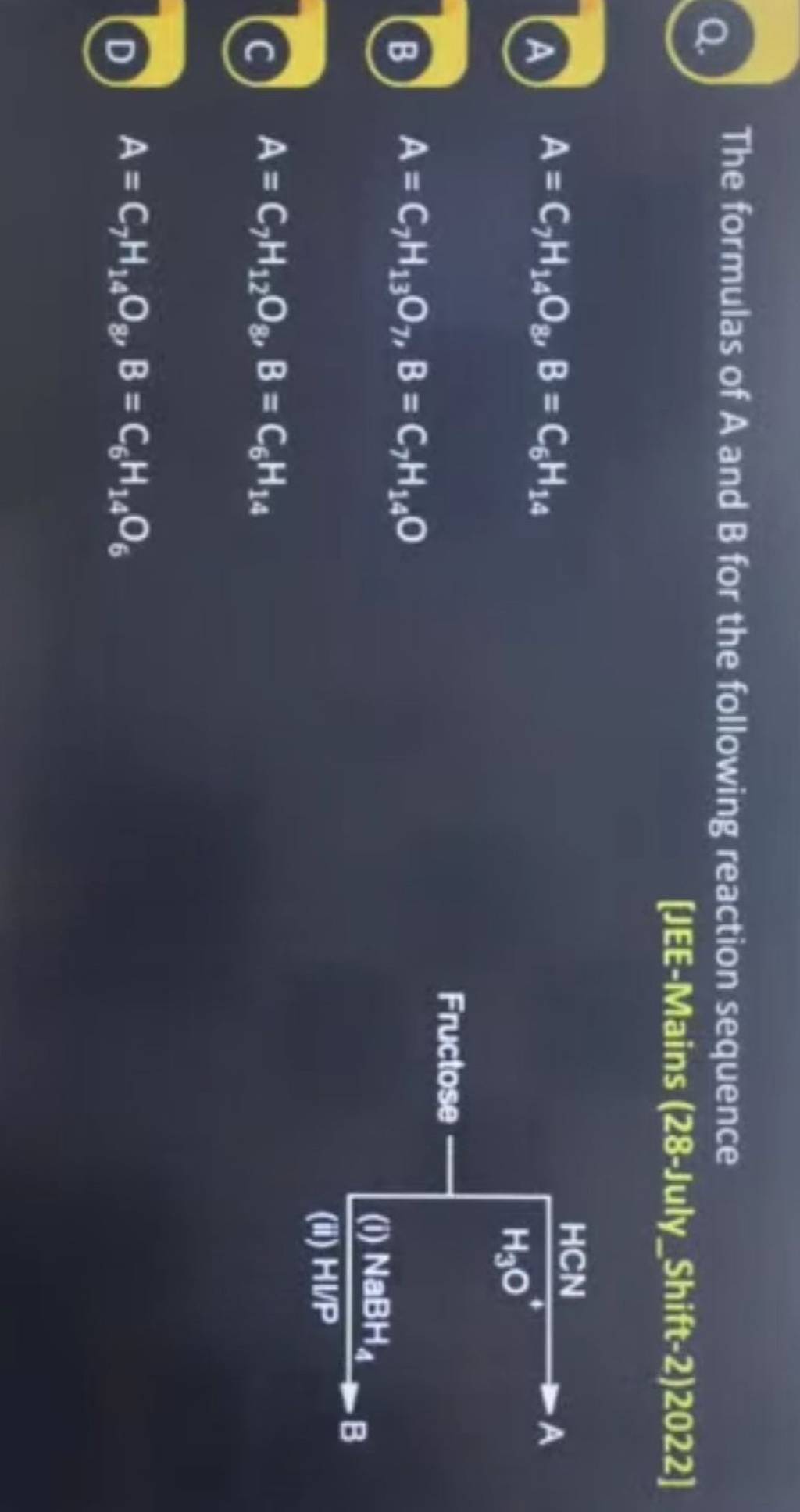 Q The Formulas Of A And B For The Following Reaction Sequence [jee Mains