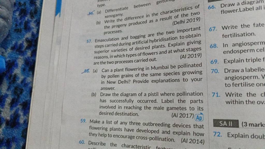 56. (a) Differentiate Between (b) Write The Diff The Progeny Produced As