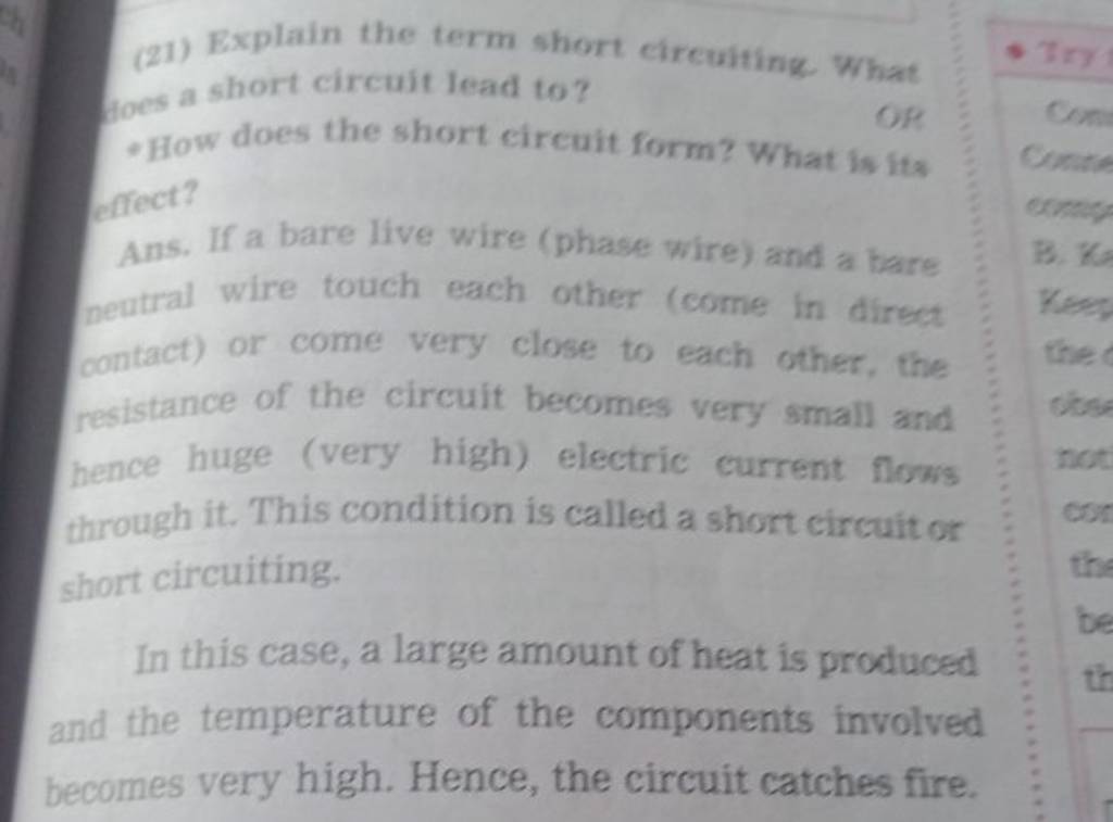 (21) Explain the term short circuiting. What Hoes a short circuit lead to..