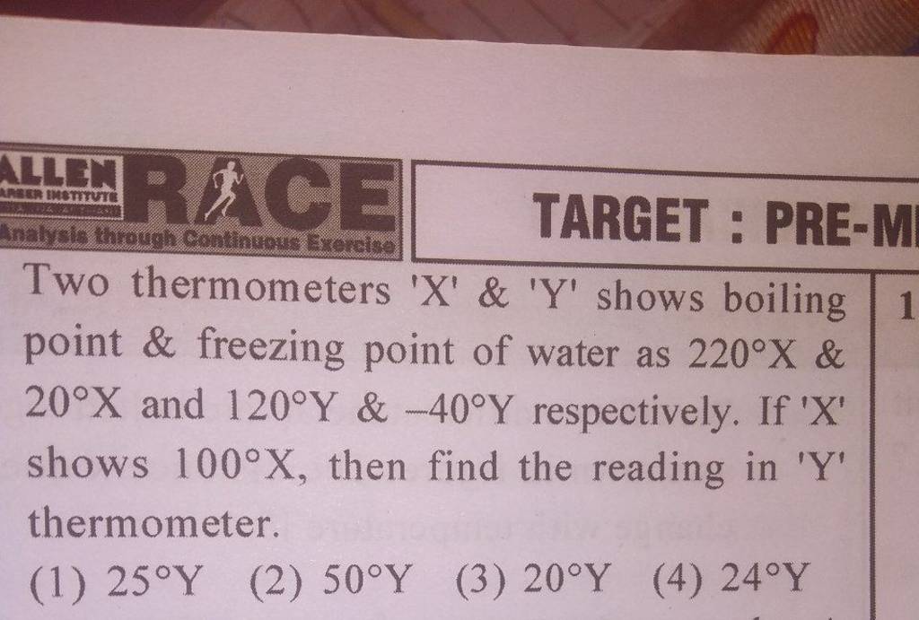 Two thermometers ' X ' \& 'Y' shows boiling point \& freezing point of wa..