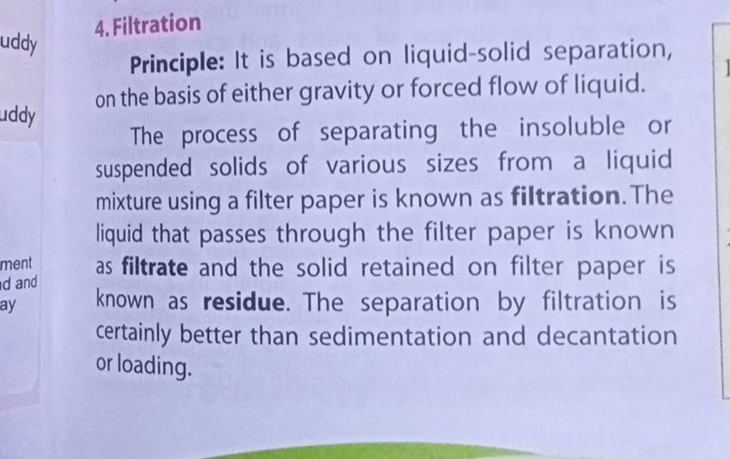 4. Filtration Principle It is based on liquidsolid separation, on the b..
