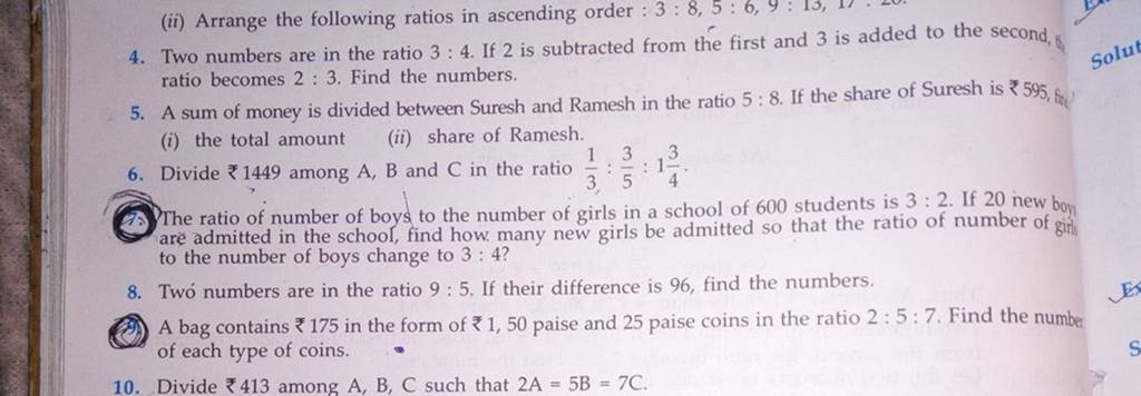 ratio becomes 2:3. Find the numbers. 5. A sum of money is divided between..