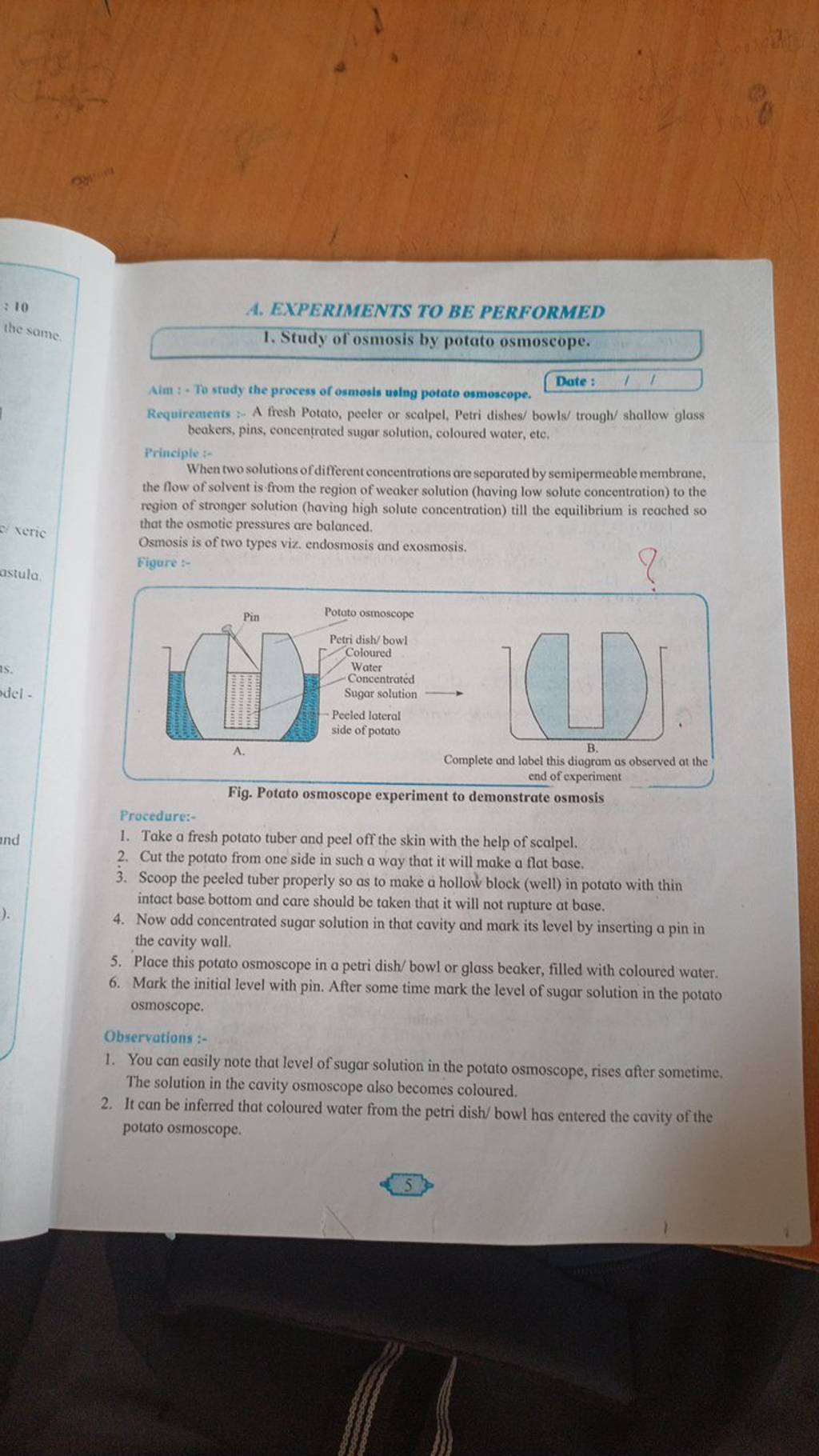 Aim To study the process of osmosis uolng potato osmoscope. Date Re..