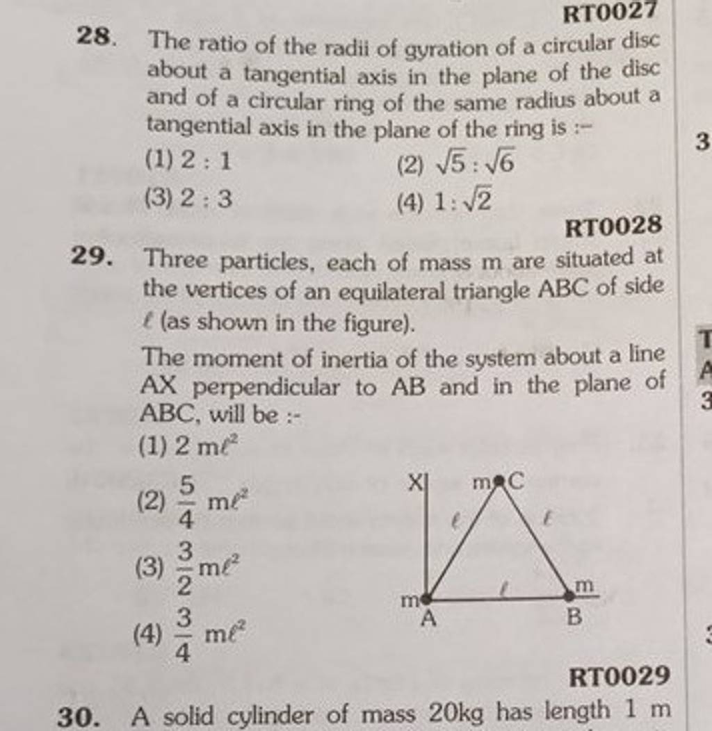 RT0027 28. The ratio of the radii of gyration of a circular disc about a