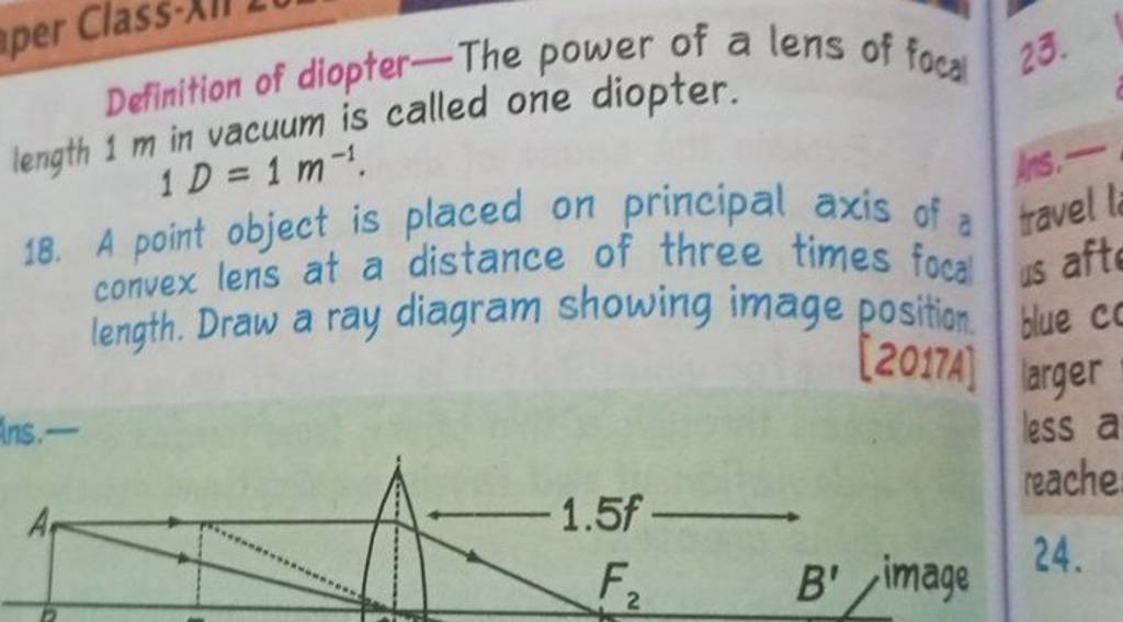 Definition of diopterThe power of a lens of focal length 1 m in vacuum i..