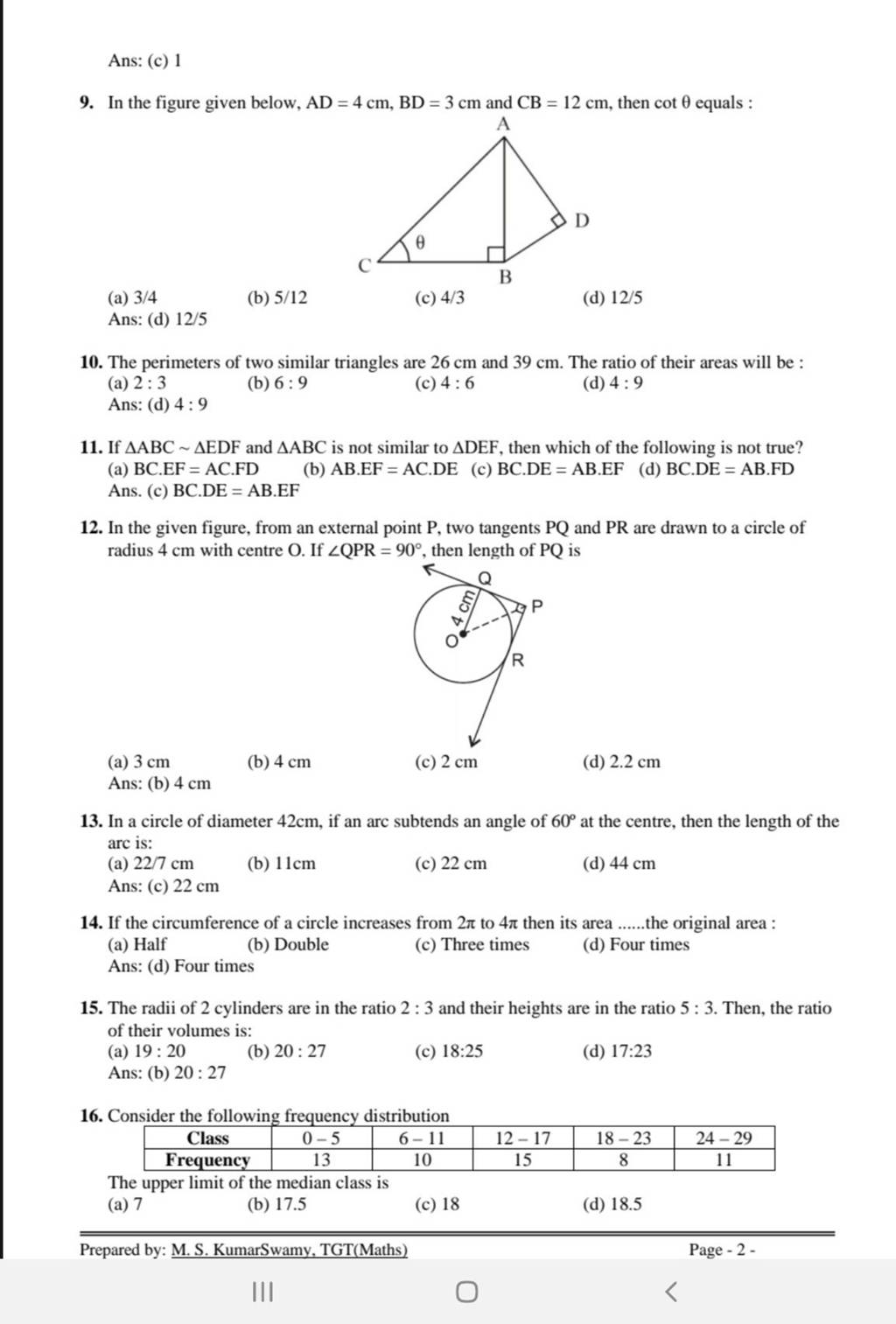 Ans: (c) 1 9. In the figure given below, AD=4 cm,BD=3 cm and CB=12 cm, th..