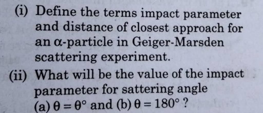 i-define-the-terms-impact-parameter-and-distance-of-closest-approach-fo