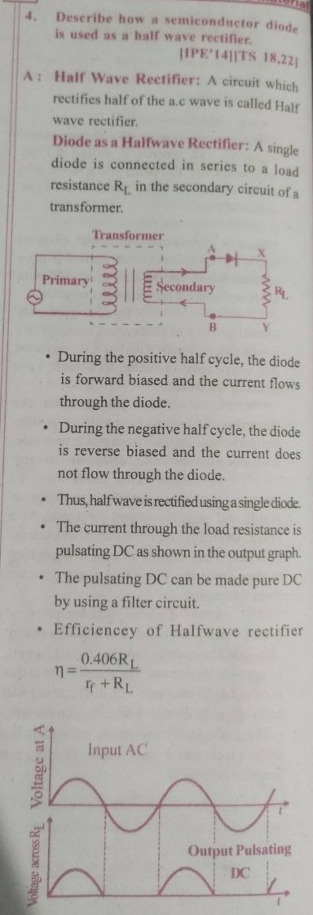 4. Describe how a semiconductor diode is used as a half wave rectifier.