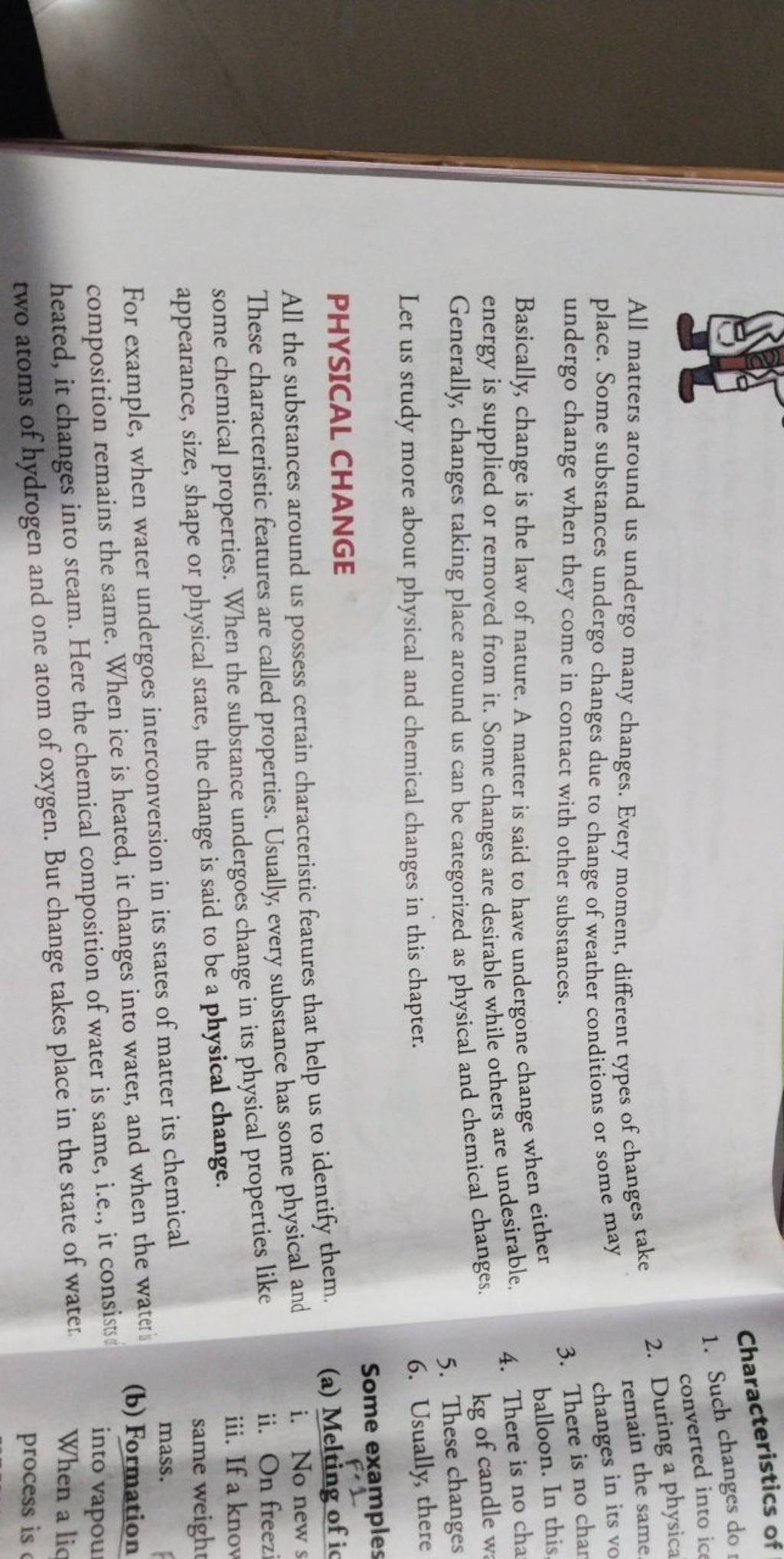 us undergo many changes. Every moment, different types of changes take un..