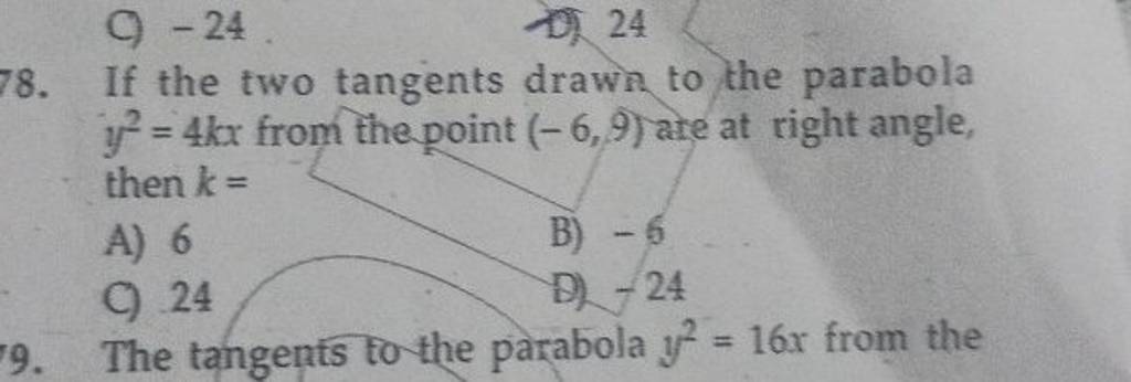  24 78. If the two tangents drawn to the parabola y2=4kx from the poin