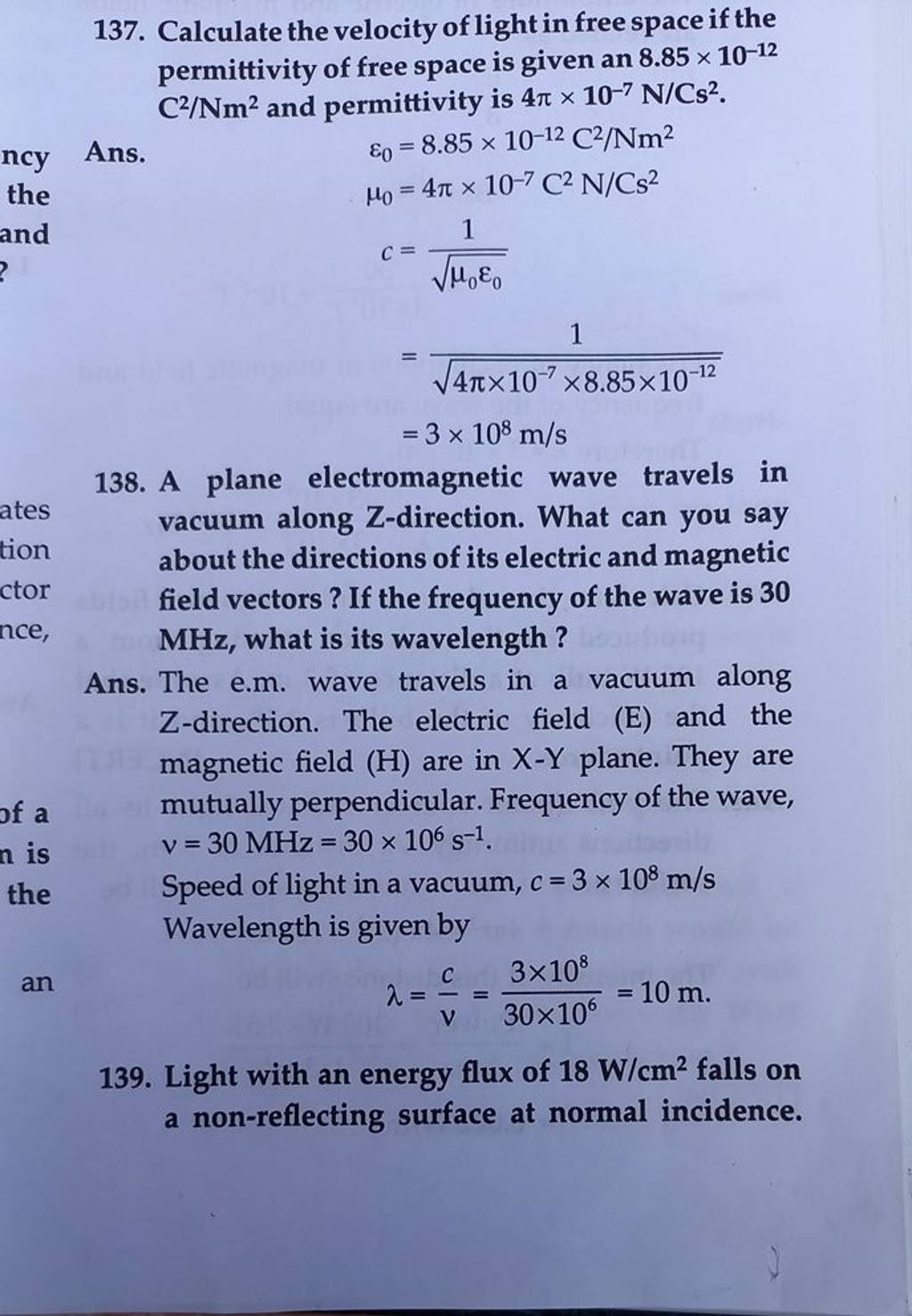 137. Calculate the velocity of light in free space if the permittivity of..