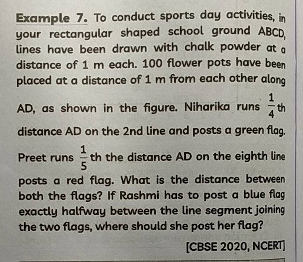 Example 7. To conduct sports day activities, in your rectangular shaped s..
