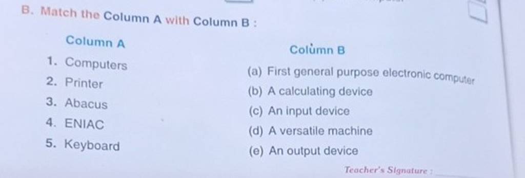 B. Match The Column A With Column B : Column A Colúmn B 1. Computers 2. P..