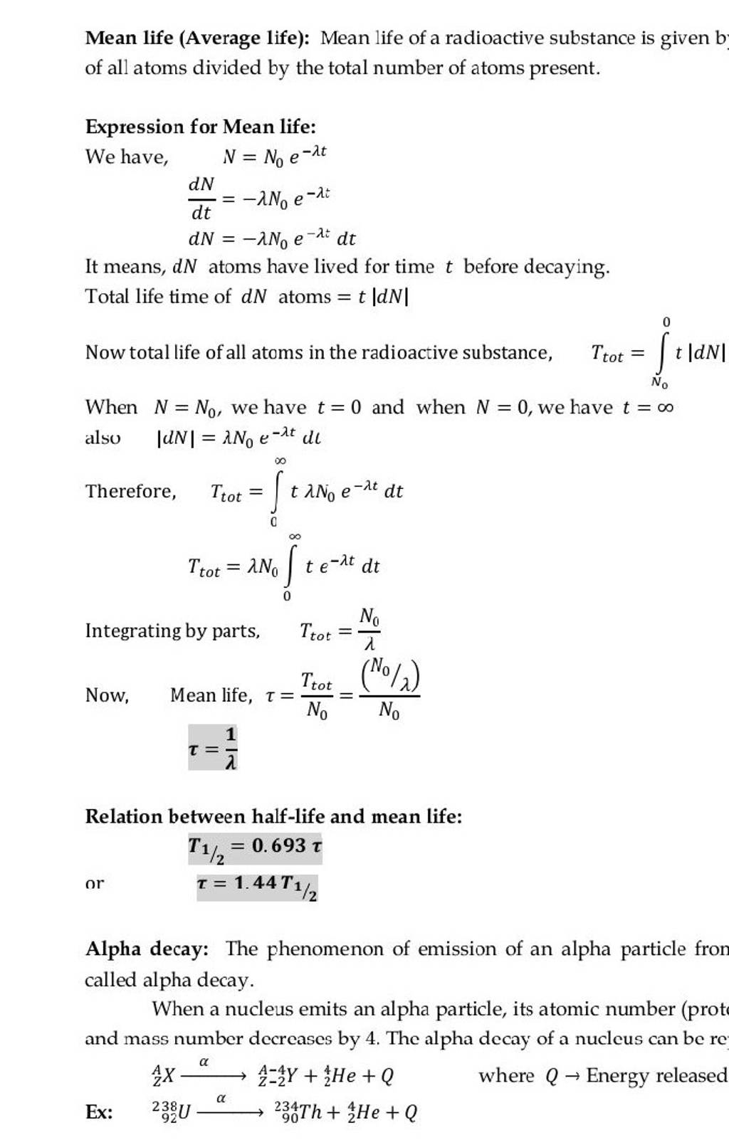 Mean life Average life Mean life of a radioactive substance is given b 