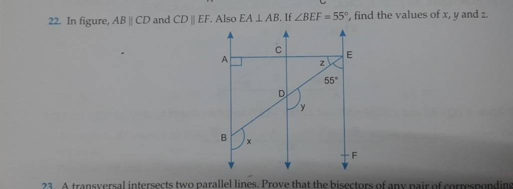 22 In Figure Ab∥cd And Cd∥ef Also Ea⊥ab If ∠bef 55∘ Find The Values