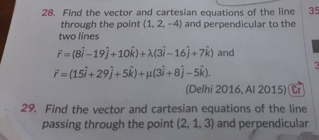 28 Find The Vector And Cartesian Equations Of The Line Through The Point