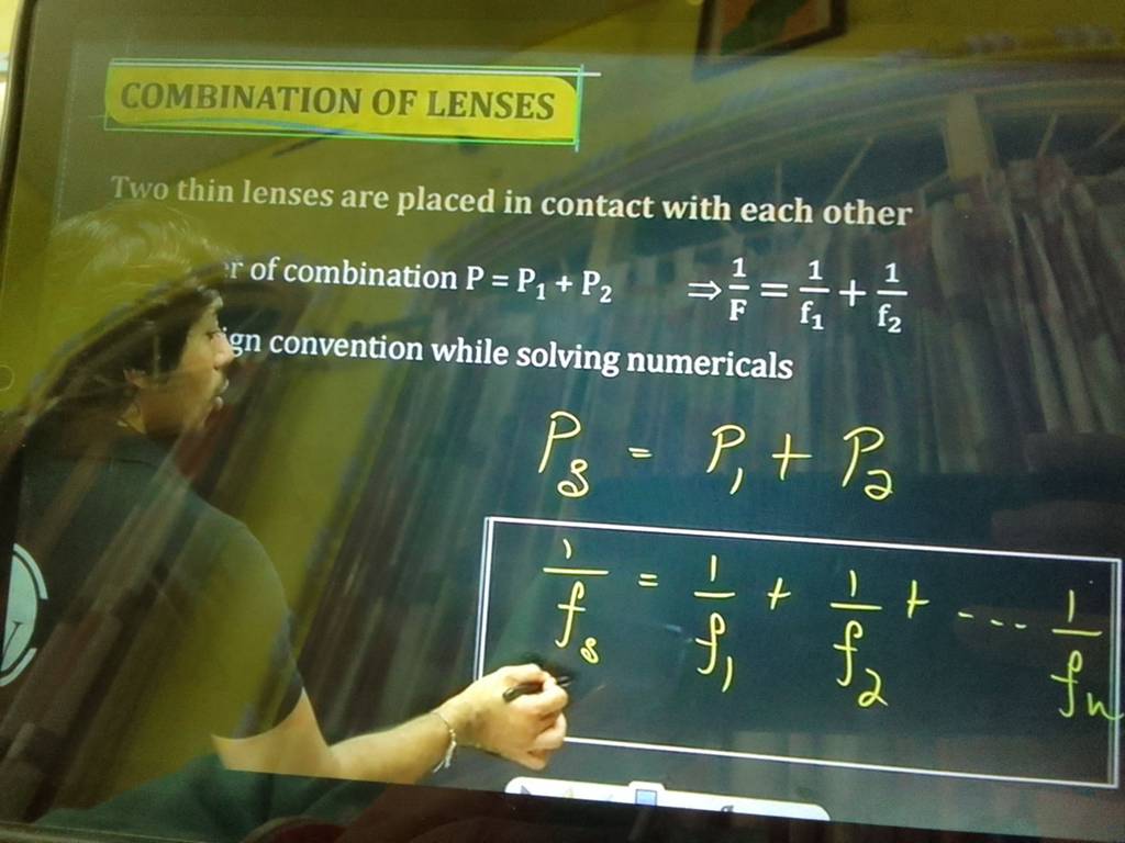 COMBINATION OF LENSES Two thin lenses are placed in contact with each oth..