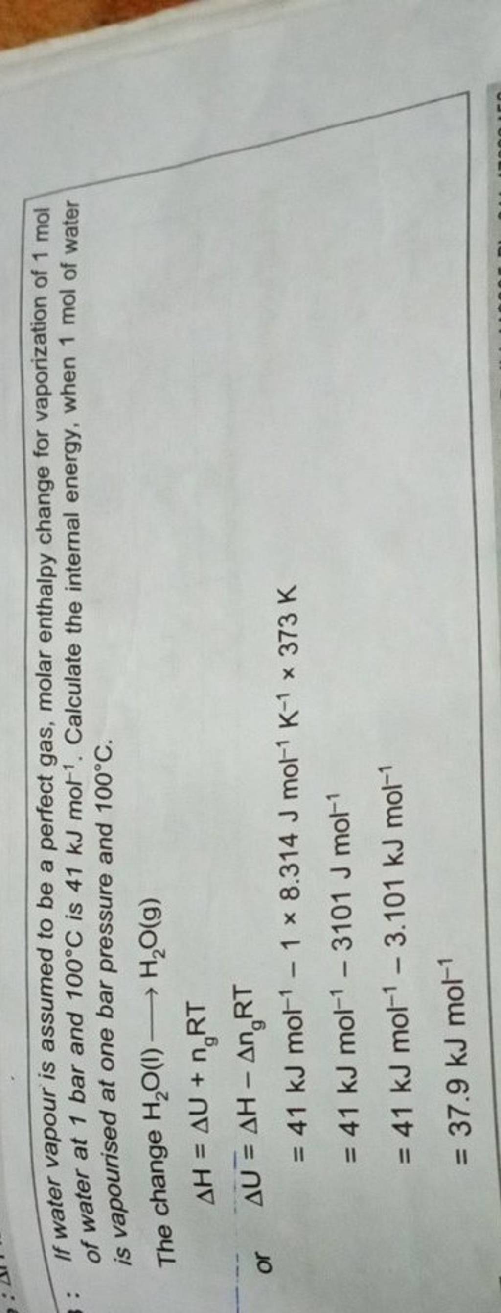 If Water Vapour Is Assumed To Be A Perfect Gas Molar Enthalpy Change For 