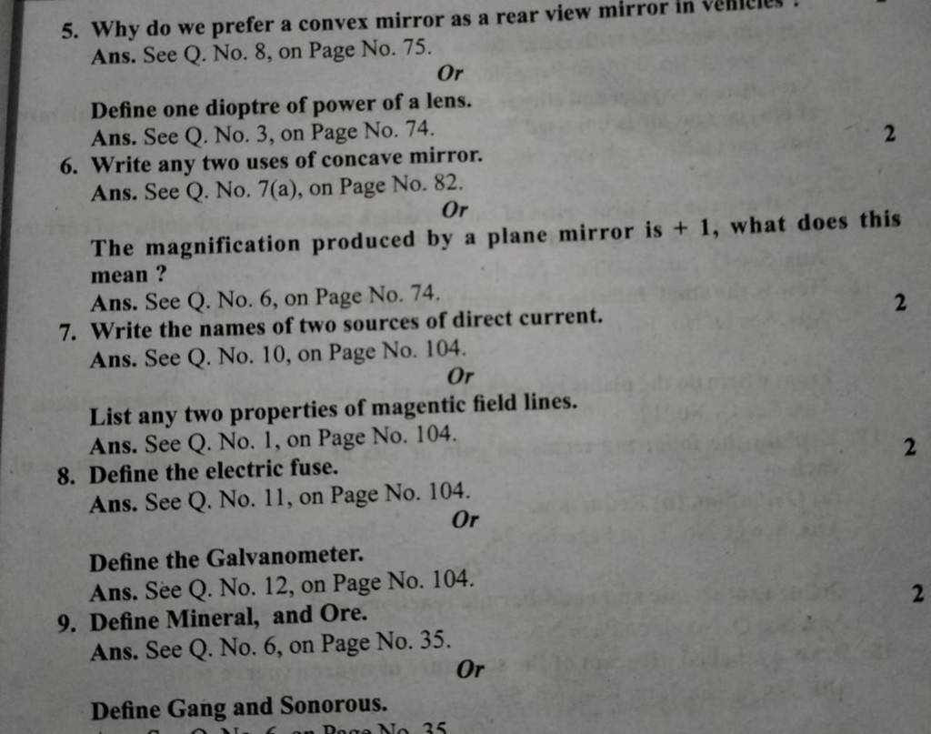 5. Why do we prefer a convex mirror as a rear view mirror in venicies Ans..