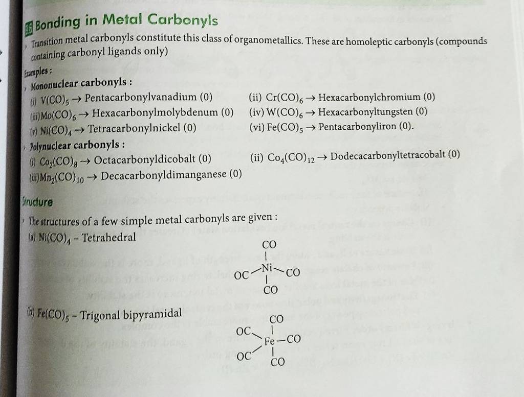 I9 Bonding in Metal Carbonyls , Transition metal carbonyls constitute thi..