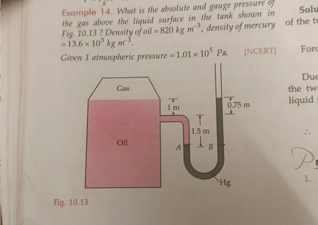 Example 14. What is the absolute and gauge pressure of the gas above the