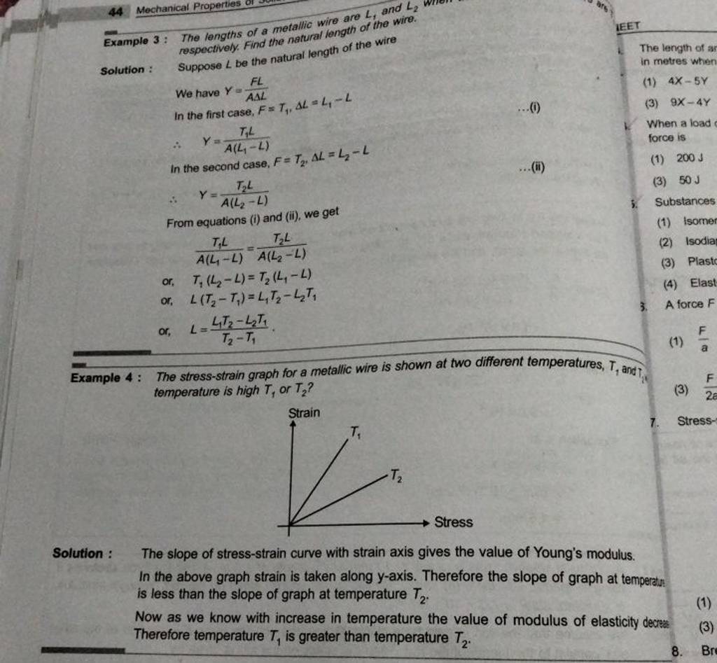 Example 3 The lengths of a metallic wire are L1 , and wire. We have Y=AΔ..
