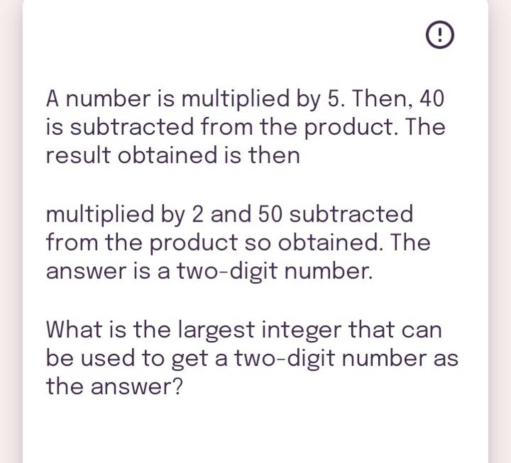 a-number-is-multiplied-by-5-then-40-is-subtracted-from-the-product-th