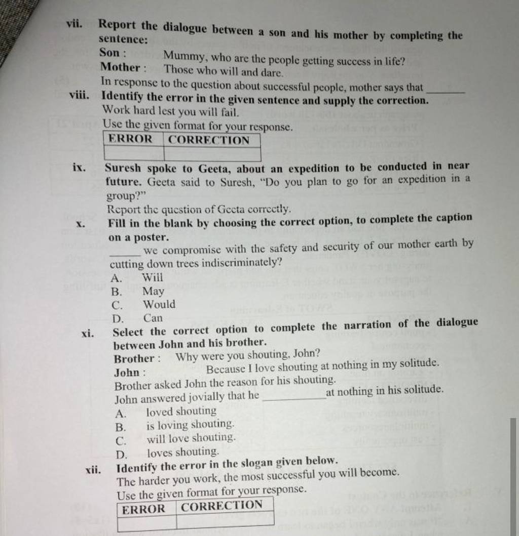 Report the dialogue between a son and his mother by completing the senten..