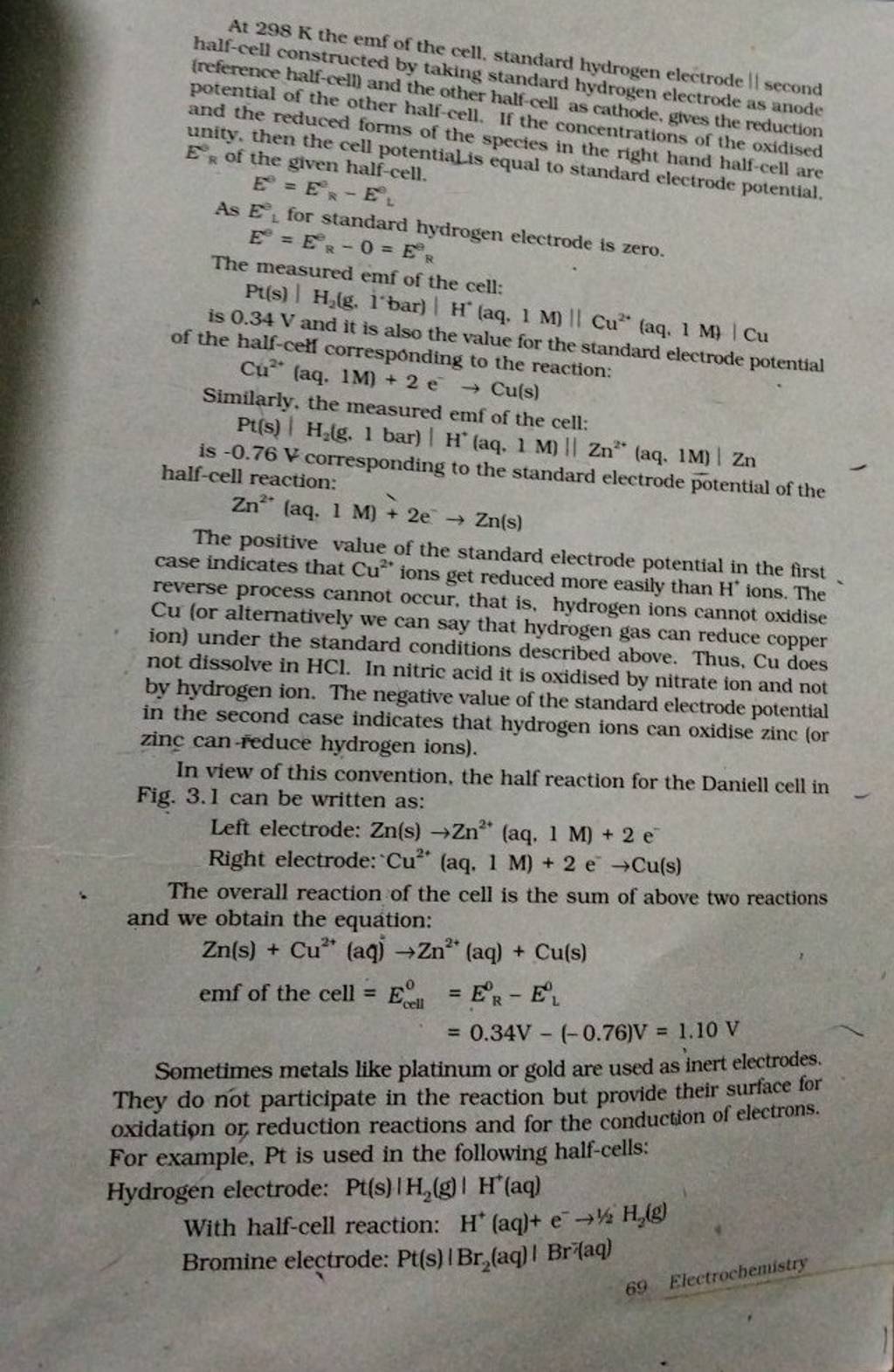 At 298 K the emf of the cell, standard hydrogen electrode II second half..