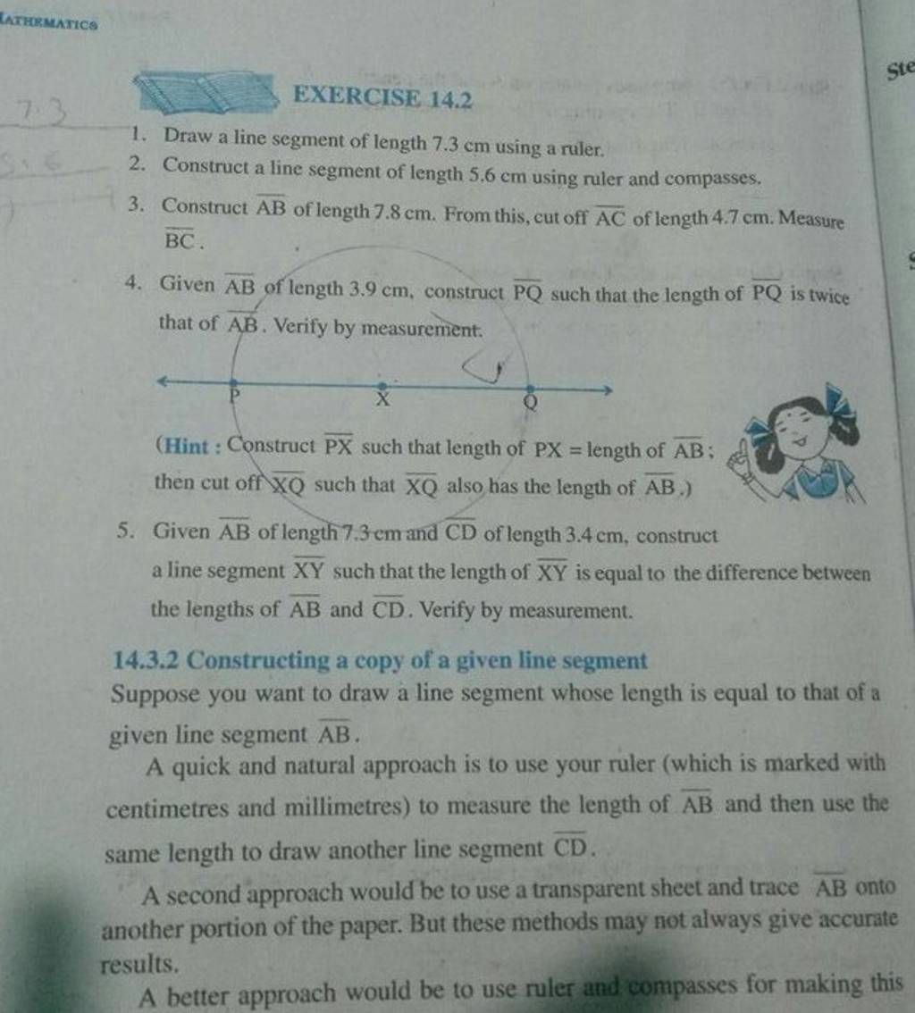 EXERCISE 14.2 1. Draw a line segment of length 7.3 cm using a ruler. 2. C..