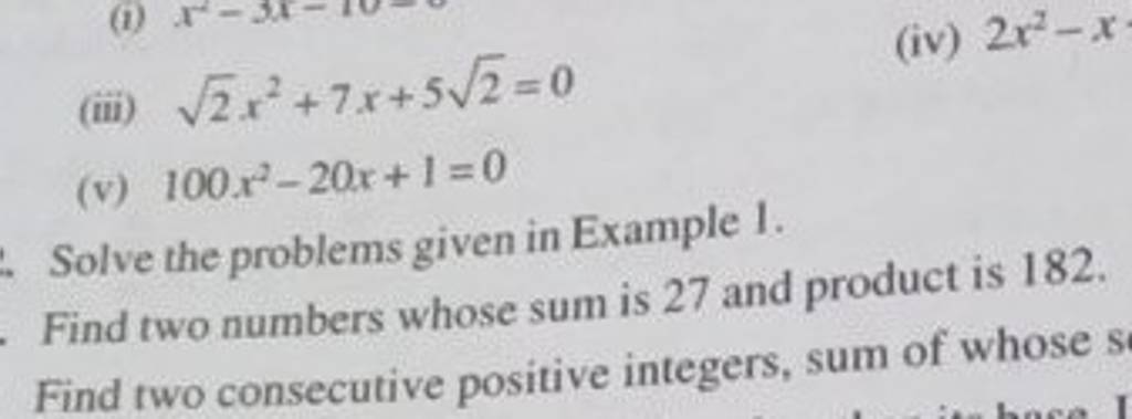 iii-2-x2-7x-52-0-iv-2x2-x-v-100x2-20x-1-0-solve-the-problems-given